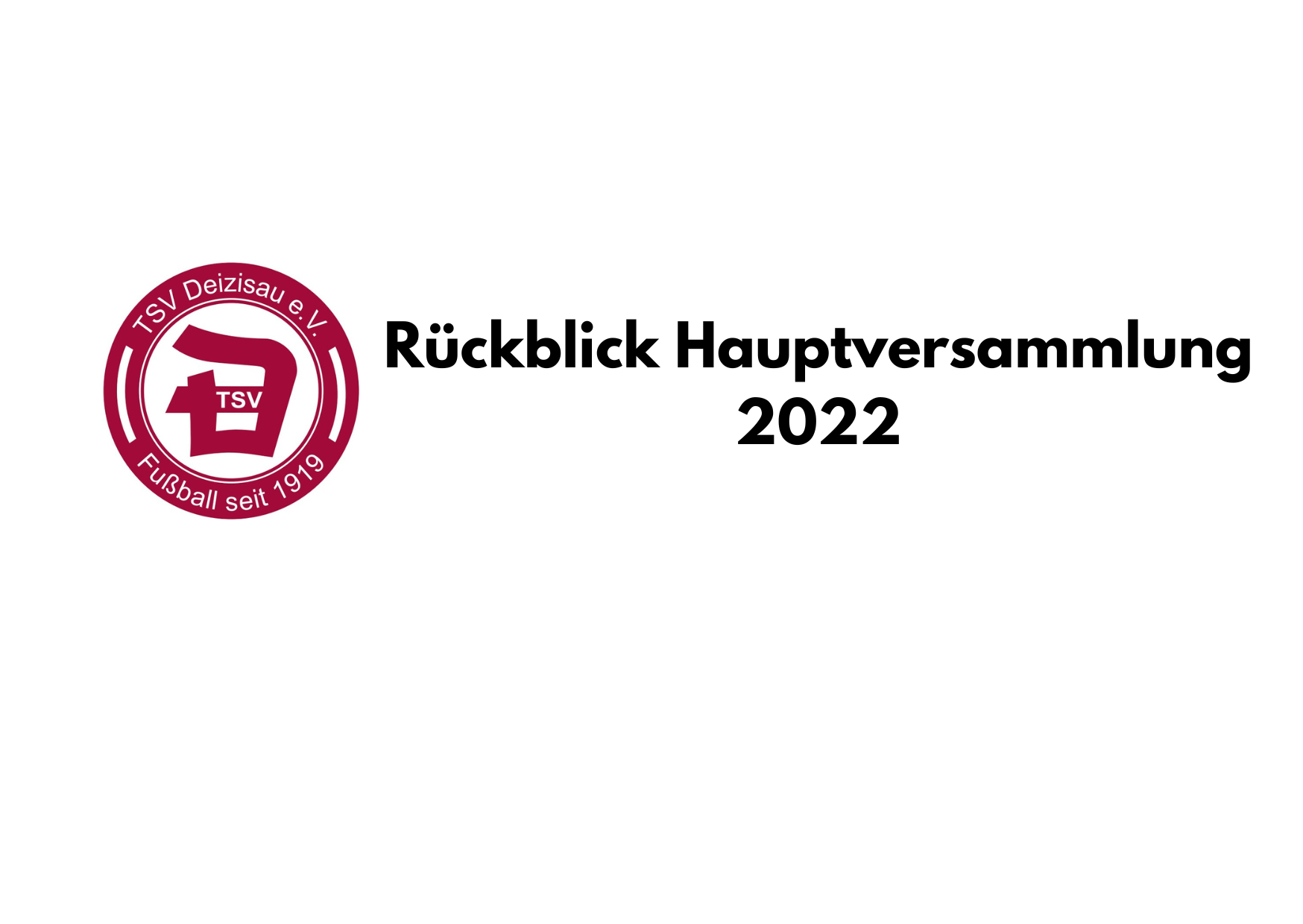 Rückblick Hauptversammlung 2022